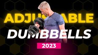 Top 5 Best Adjustable Dumbbells In 2023