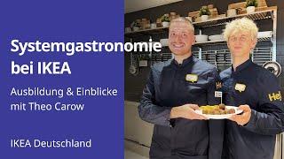 Systemgastronomie bei IKEA: Ausbildung & Einblicke mit Theo Carow