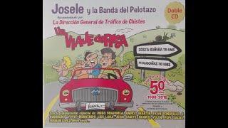 Josele y la banda del Pelotazo CD1