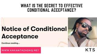 What is the Secret to Effective Conditional Acceptance?