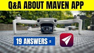 Your TOP 19 Maven App Questions & Giveaway Winner Announcement ⭐ DJI Mini 2 ⭐