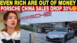 Chinese Can’t Afford Luxury! Porsche China Sales, Dealerships, and Workforce All Drop 30%