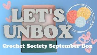 Crochet Society Box Unboxing/Exclusive Patterns & Yarn Revealed/What's in the Crochet Society Box