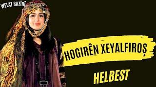 Xembar Farqîn - HOGIRÊN XEYALFIROŞ