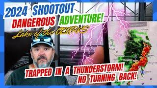 2024 Lake of the Ozarks ShootOut Adventure | Trapped on the Water in a Thunderstorm!