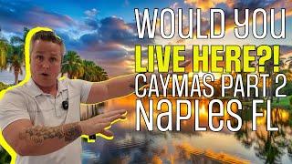 Naples’ NEWEST Luxury Homes! Would You Live Here? | Caymas FL Stock Development Tour | Part 2 of 3