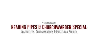 Pfeifenkonsulat Newsletter Nr.60 - Churchwarden Special