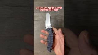 A MUST-HAVE POCKET CLEAVER STYLE EDC KNIFE - THE KIZER TOWSER K … #youtubeshorts #knife #edc