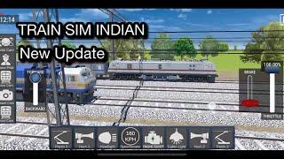 Train Sim India New Indian Train Simulator Gameplay With New Update