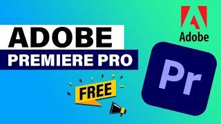 Download Adobe Premiere Pro For Free On PC and Mac