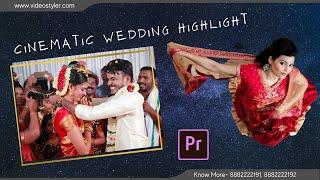 Cinematic Wedding Highlight Project || Premiere Pro || Download Now || 220302 | Video styler