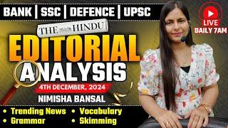 Editorial Analysis | 4th December, 2024 | Vocab, Grammar, Reading, Skimming | Nimisha Bansal