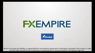 BlackBull Markets Review By FX Empire