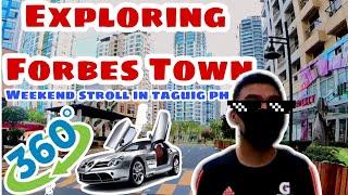 Exploring Forbes Town: 360view Weekend Stroll in Taguig City, Philippines | Kix Escala