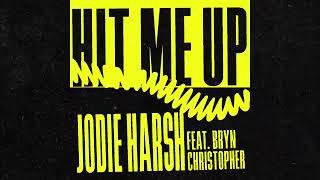 Jodie Harsh - Hit Me Up