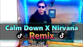 Calm Down Remix X Nirvana Mashup Igat2x (DjRedem) TikTok Viral