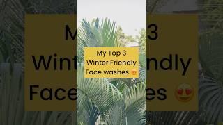 Best face washes for winter season | Top 3 face washes for winter seasons | #winterskincare