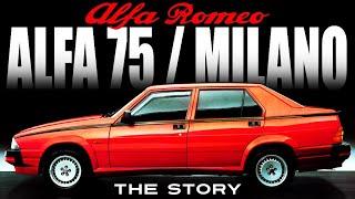 The Story Of The Unforgettable Alfa Romeo 75 Milano