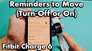 Fitbit Charge 6: Reminders to Move (Turn Off or On)