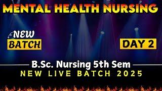 mental health nursing bsc nursing | bsc nursing 5th sem | bsc nursing 2025 |bsc nursing 5th sem 2025