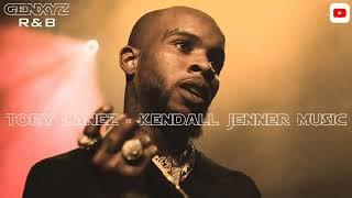 Tory Lanez - Kendall Jenner Music