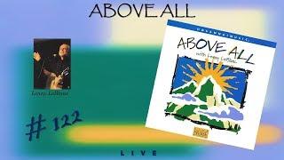 Lenny LeBlanc- Above All (Full) (1999)