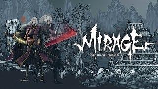 Rain Blood Chronicles: Mirage - Gameplay Trailer