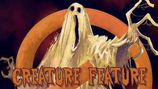 Creature Feature -  Ghostbusters