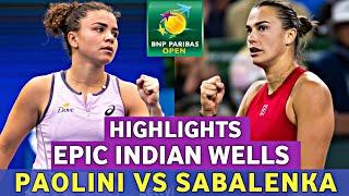 Aryna Sabalenka vs Jasmine Paolini Magnificent Tennis Battle Highlights - Indian Wells (HD) Game