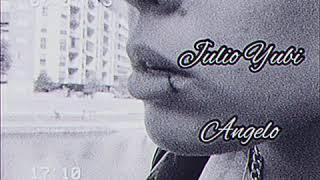 Julio Yubi - Angelo (video ufficiale)