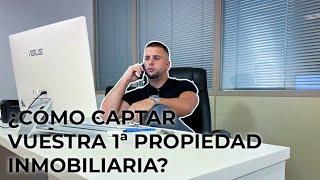  COMO CAPTAR UNA PROPIEDAD POR LLAMADA (ASESOR INMOBILIARIO) 