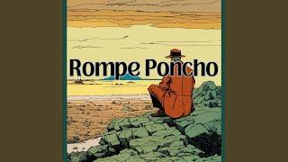 Rompe Poncho