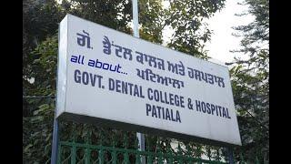 Gdc patiala|All you need to know | Campus Guide| Govt. Dental College Patiala 