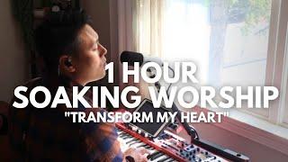 1 Hour Worship | Songs To Transform My Heart | Intimate Soaking Worship Session