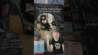 La folle biblioteca di nonna Huld