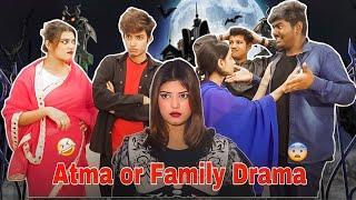 Atma or Family Drama || Akshay Nagwadiya || Zoya Sheikh