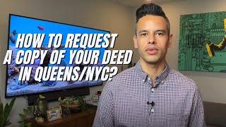 How to request a Copy of your Deed in Queens/NYC?