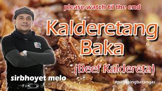 Beef Caldereta (Kalderetang Baka)