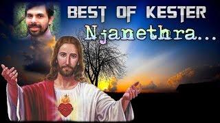 Njanethra | Kester hits | Kester Malayalam christian songs