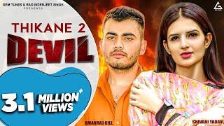 Devil Thikane 2 (Official Video) : Amanraj Gill | Shivani Yadav | Haryanvi Song