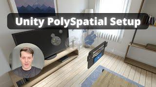 Develop for Apple Vision Pro with Unity’s PolySpatial | Play to Device, XR Simulator & visionOS