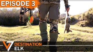 Tonight, We Eat Like Kings - Episode 3 (Destination Elk V7)