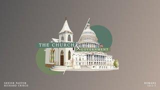 Rochester Christian Church | 10/20/24 | The Church and Government