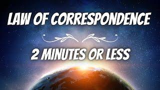 What Is The Law of Correspondence? (In Less Than 2 Min.)