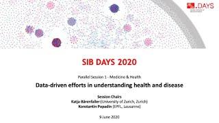 SIB Days 2020: Data-driven efforts in understanding health and disease