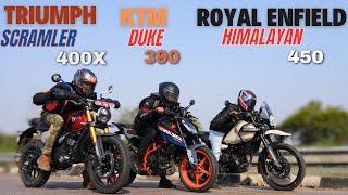 Triumph Scrambler 400X vs Himalayan 450 vs Duke 390 Drag Race  | The UP46 Rider | Triple Battle |