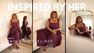 Inspired by HER - Jumoke Michael-Ojo