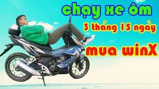 Chạy Grab 3 tháng 15 ngày mua WinnerX ! - Xế Top Một