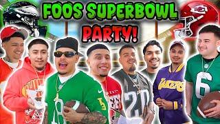 FOOS SUPER BOWL PARTY !!