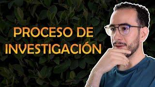 PROCESO DE INVESTIGACIÓN Paso a paso - Aprender a investigar